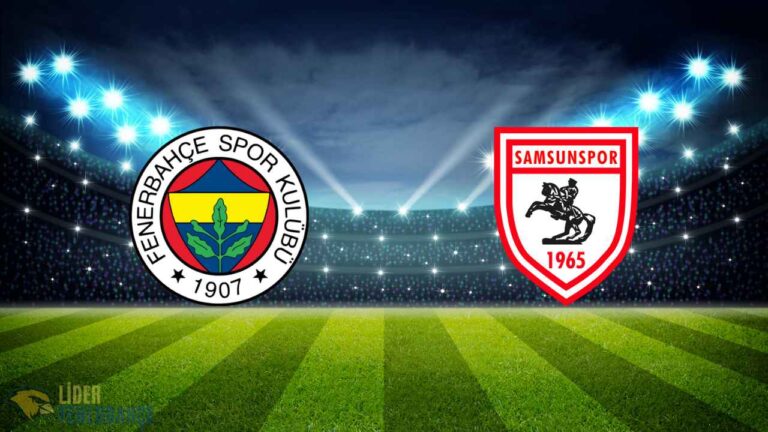 Fenerbahçe ve Samsunspor 64. Kez Kozlarını Paylaşıyor