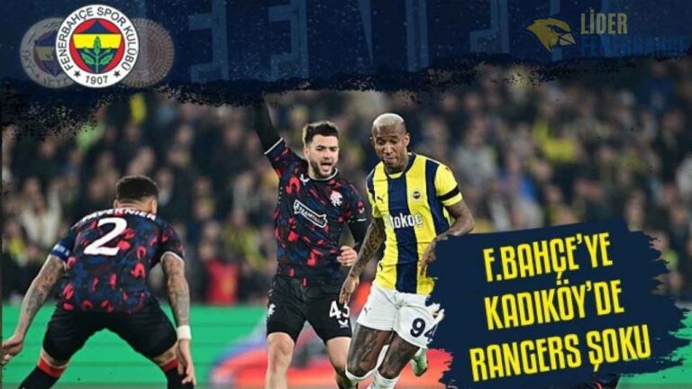 Fenerbahçe'ye Rangers şoku